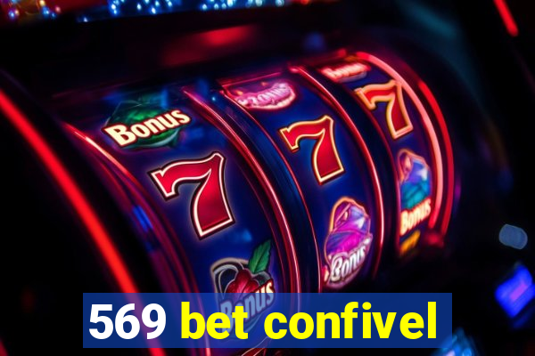 569 bet confivel